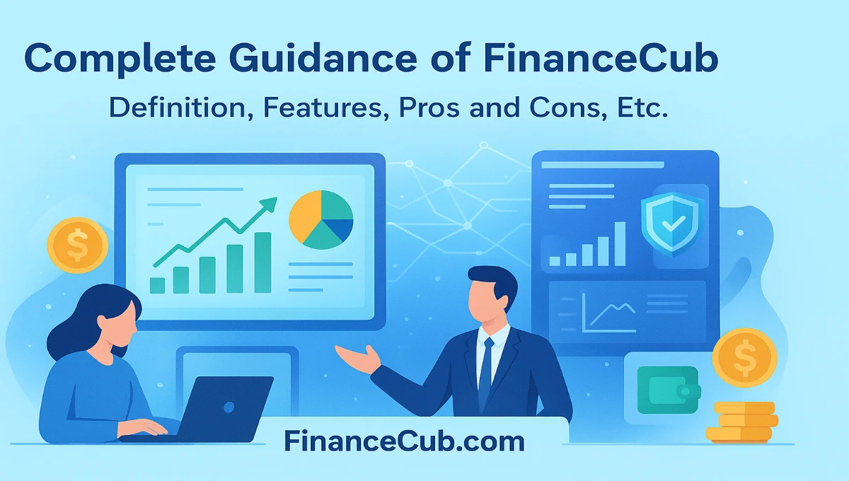 FinanceCub com – Website Overview, Features, and Safety Guide